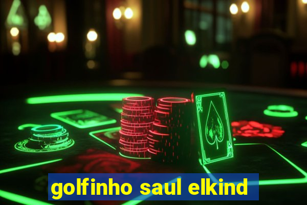 golfinho saul elkind